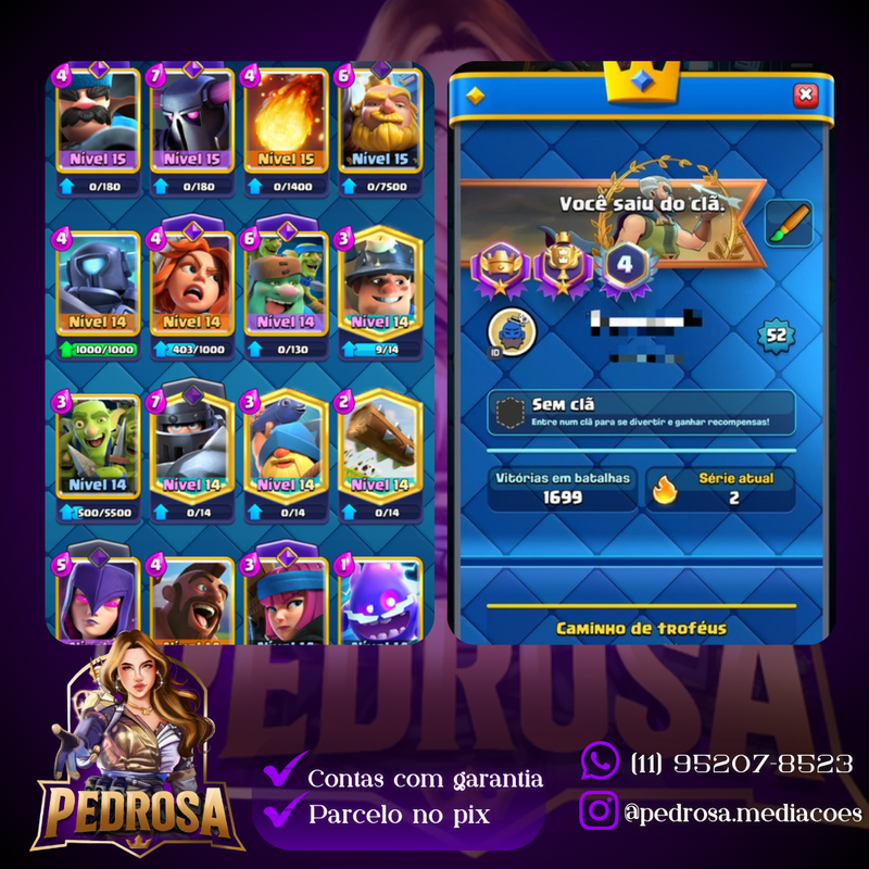 LVL 52 | +10K Troféus | 14 Evoluções | 4 cartas nível 15 | (P+2)
