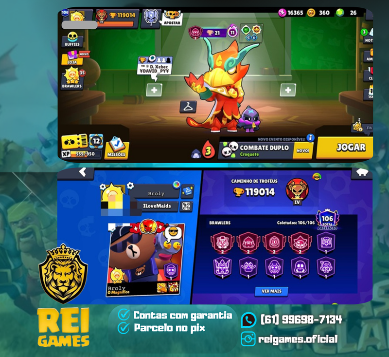 Brawl Stars | 119k troféus | 435 skins | 106 Brawl | 80 nível 11 | 9 nível 10 | 16 nível 9 | 1 nível 8 | solar 3 | 106 prestígio | 75 hipercargas |